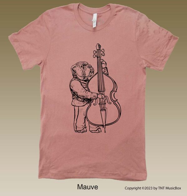 Bulldog Playing Bass Viol on Mauve Tee