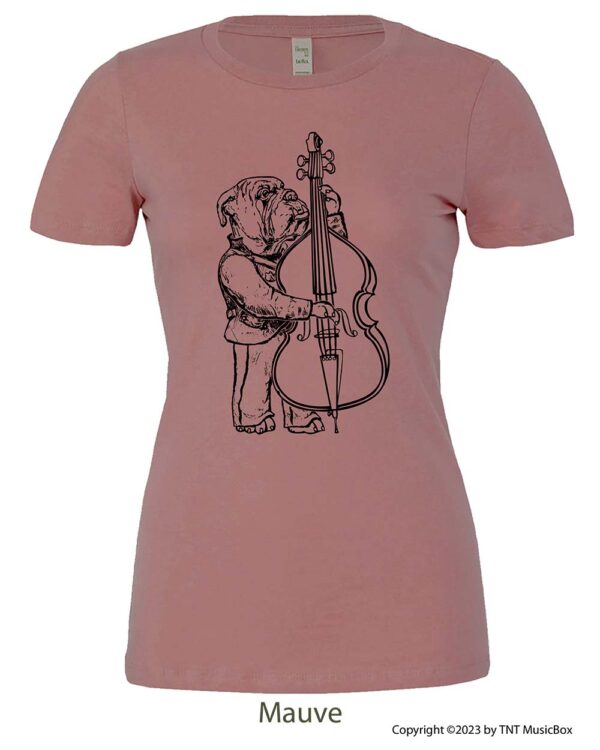 Bulldog Playing Bass Viol on Mauve Tee