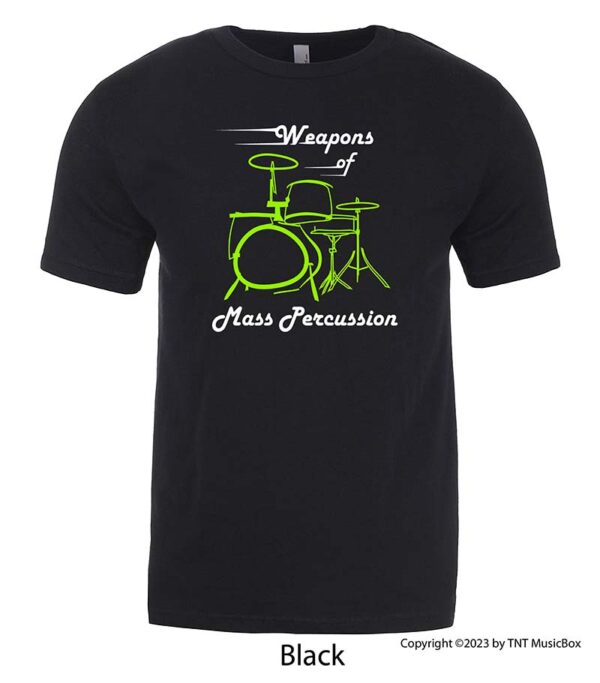 Weapons of Mass Percussion on a Black T-Shirt